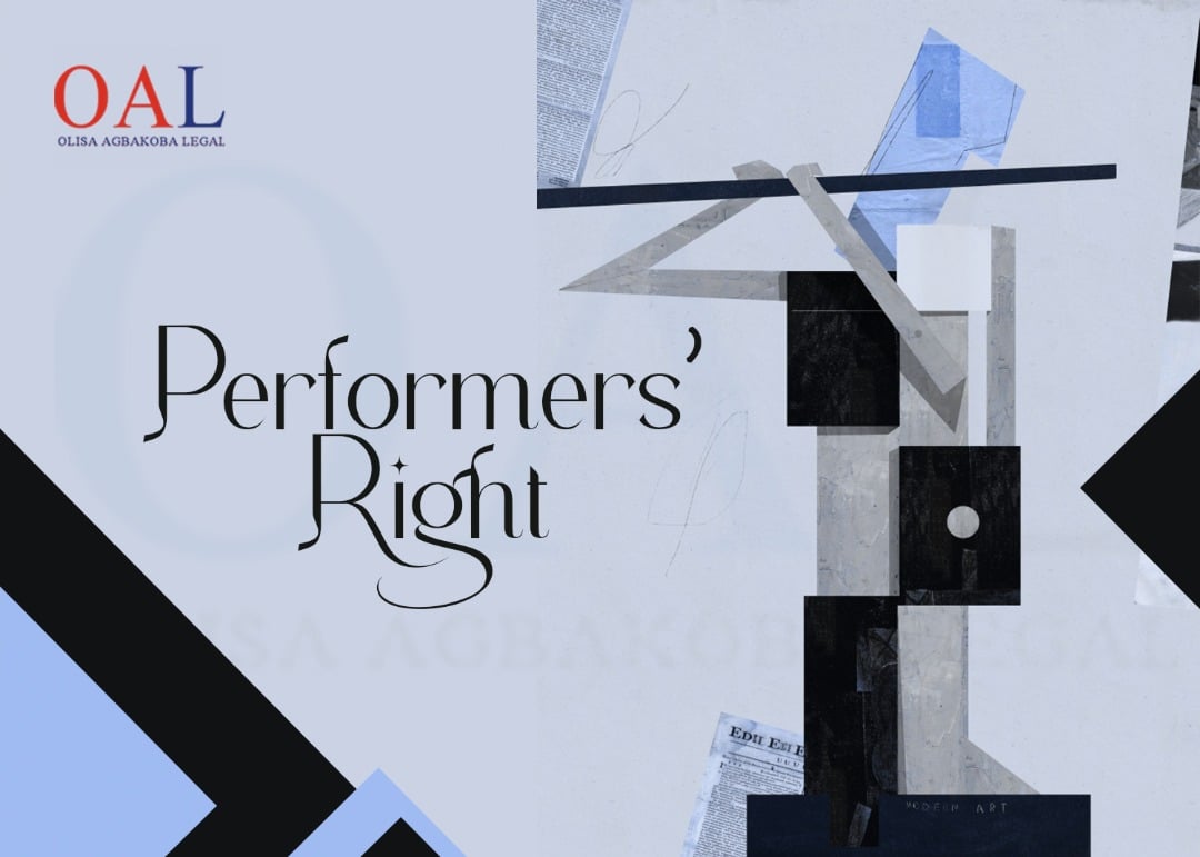 Performers' Right by Olisa Agbakoba Legal OAL