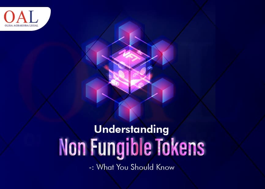 Understanding Non Fungible Tokens by Olisa Agbakoba Legal