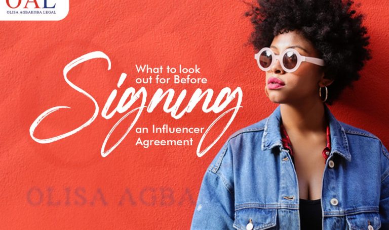 What to look out for Before Signing an Influencer Agreement by Olisa Agbakoba Legal OAL