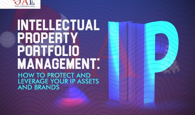 INTELLECTUAL PROPERTY PORTFOLIO MANAGEMENT How to Protect and Leverage Your IP Assets and Brands by Olisa Agbakoba Legal OAL