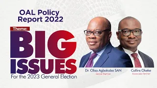 OAL’s Policy Report 2022 – Big Issues for the 2023 General Election OAL’s Policy Report 2022 – Big Issues for the 2023 General Election
