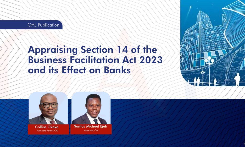 Appraising Section 14 of the Business Facilitation Act 2023 and its Effect on Banks