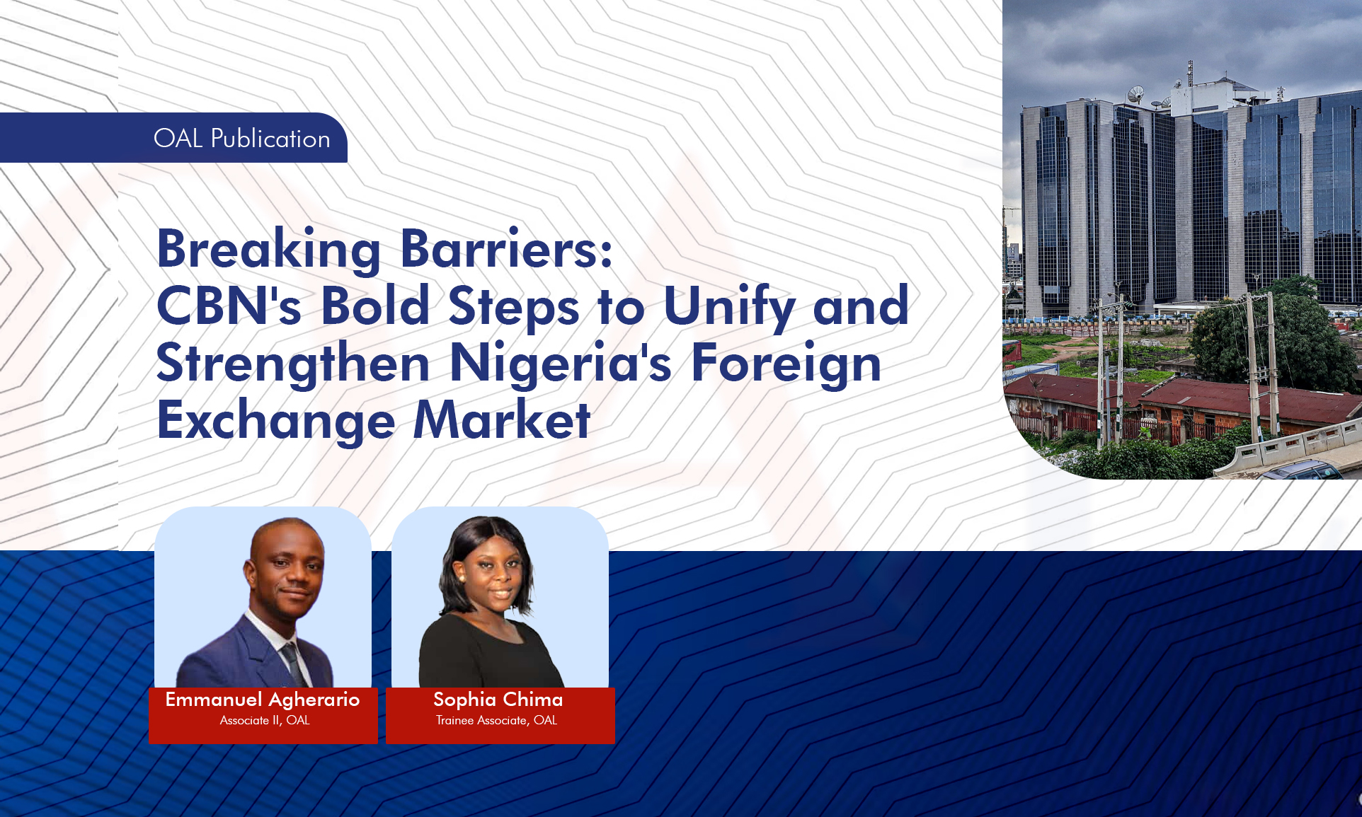 Breaking Barriers: CBN's Bold Steps to Unify and Strengthen Nigeria's Foreign Exchange Market.