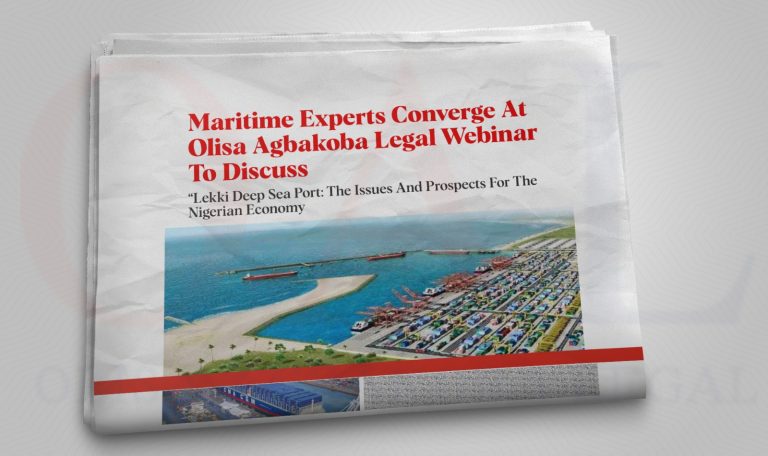 Maritime Experts Converge At Olisa Agbakoba Legal Webinar To Discuss Lekki Deep Sea Port: The Issues And Prospects For The Nigerian Economy.