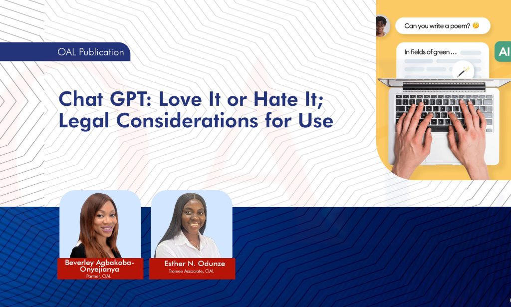 Chat GPT Love It or Hate It Legal Considerations for Use