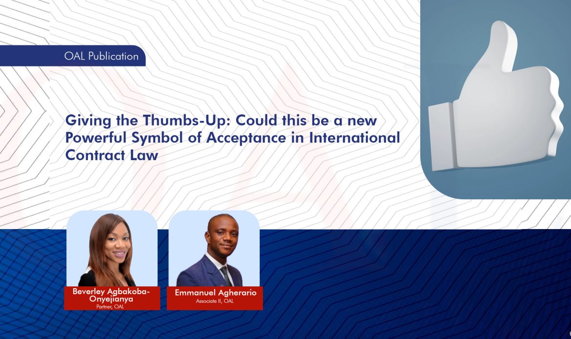 Giving the Thumbs-Up: Could this be a new Powerful Symbol of Acceptance in International Contract Law
