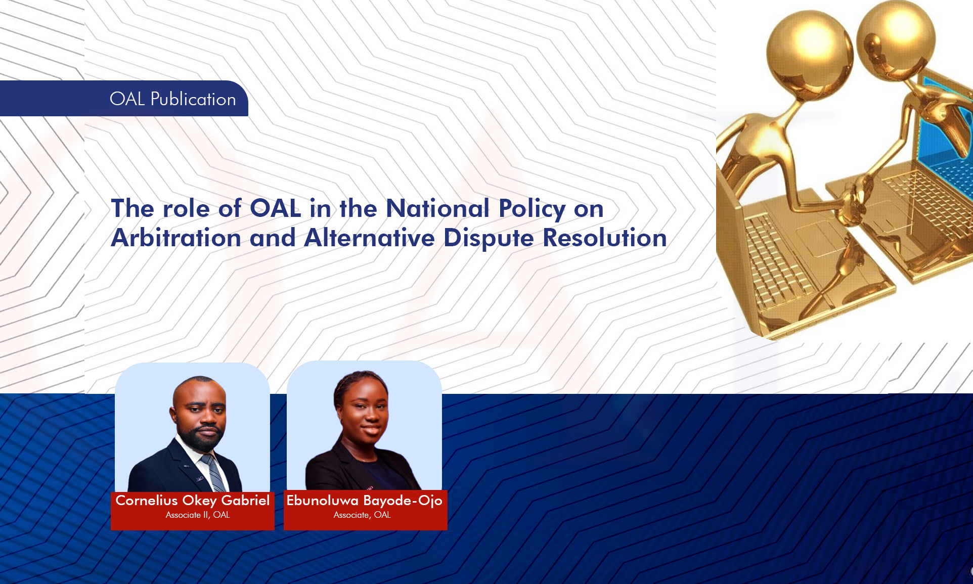 The role of OAL in the National Policy on Arbitration and Alternative Dispute Resolution