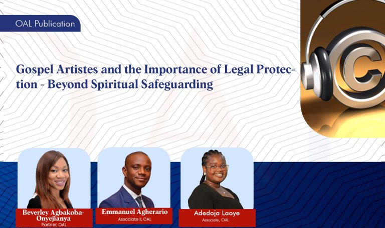 Gospel Artistes and the Importance of Legal Protection: Beyond Spiritual Safeguarding