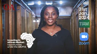 Investing in the African Market Opportunities under the AfCFTA - Olisa Agbakoba Legal OAL