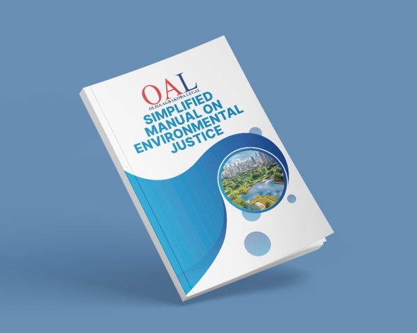 Simplified Manual on Environmental Justice in Nigeria by Olisa Agbakoba Legal OAL