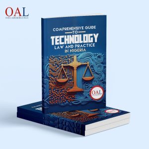 Comprehensive Guide to Technology Law and Practice in Nigeria by Olisa Agbakoba Legal OAL