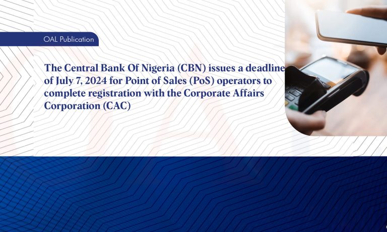 The Central Bank Of Nigeria CBN issues a deadline of July 7 2024 for Point of Sales PoS operators to complete registration with the Corporate Affairs Corporation CAC