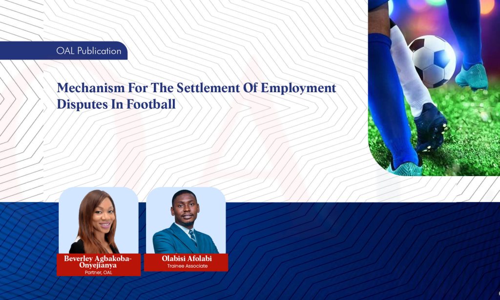 Mechanism For The Settlement Of Employment Disputes In Football