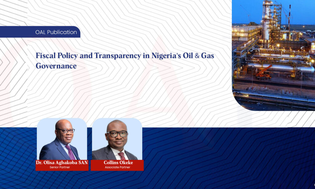 Fiscal Policy and Transparency in Nigerias Oil Gas Governance