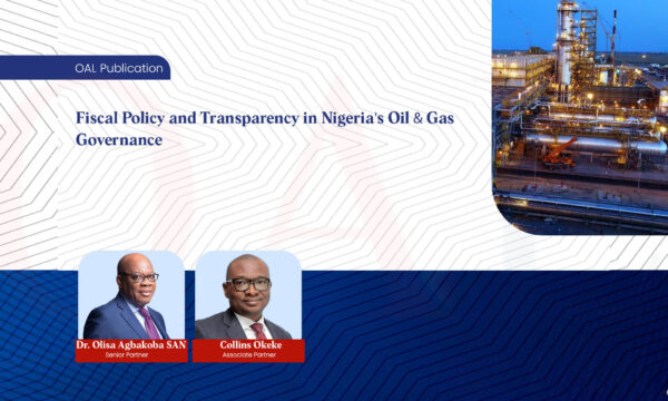Fiscal Policy and Transparency in Nigeria's Oil & Gas Governance