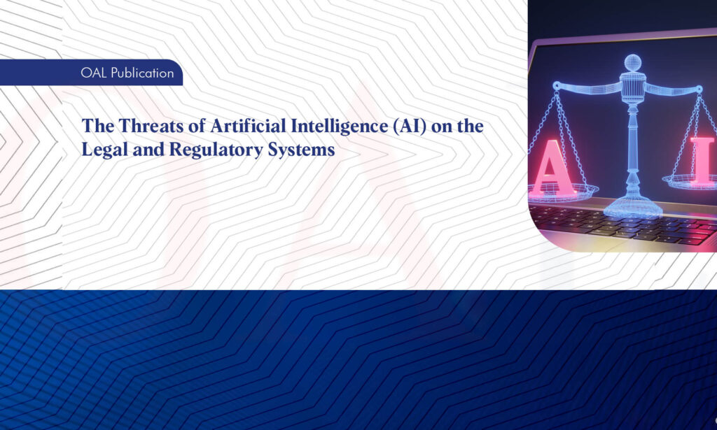 The Threats of Artificial Intelligence AI on the Legal and Regulatory Systems All You Need to Know