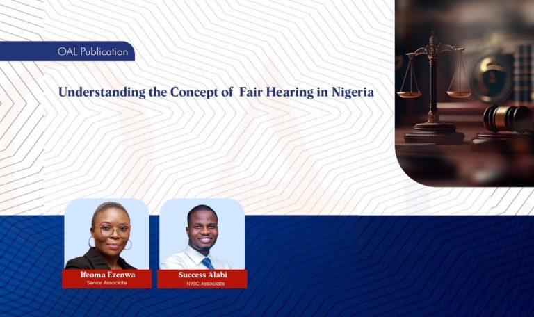 Understanding the Concept of Fair Hearing in Nigeria