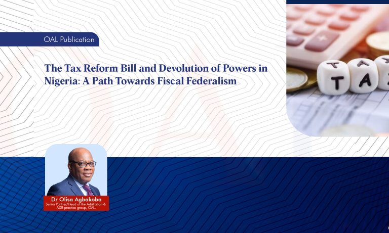 The Tax Reform Bill and Devolution of Powers in Nigeria A Path Towards Fiscal Federalism