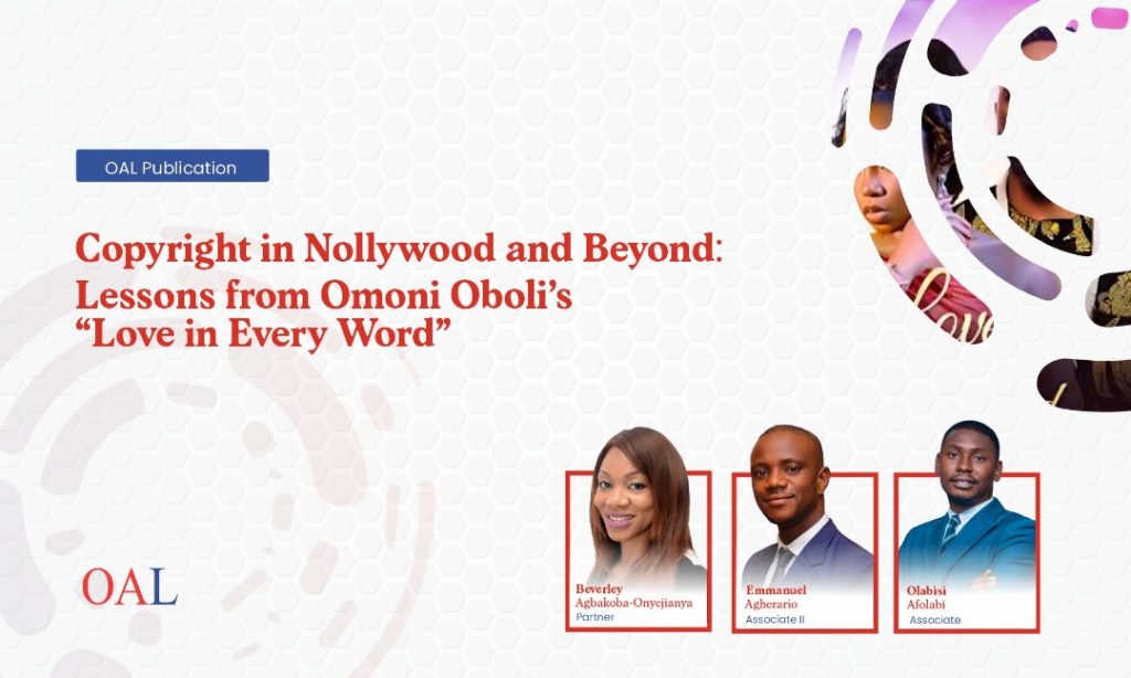 Copyright in Nollywood and Beyond   Lessons from Omoni Obolis Love in Every Word