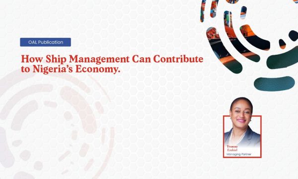 How Ship Management Can Contribute to Nigerias Economy