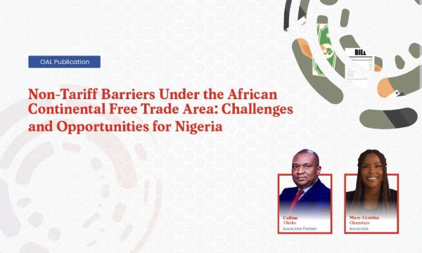 Non-Tariff Barriers Under the African Continental Free Trade Area: Challenges and Opportunities for Nigeria