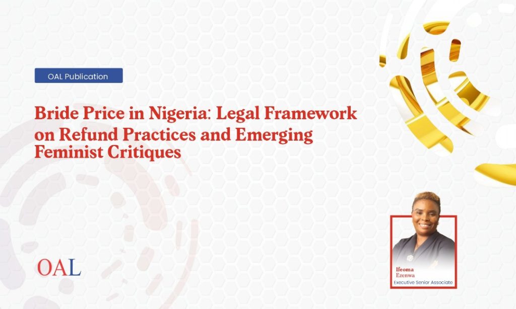 Bride Price in Nigeria: Legal Framework on Refund Practices and Emerging Feminist Critiques