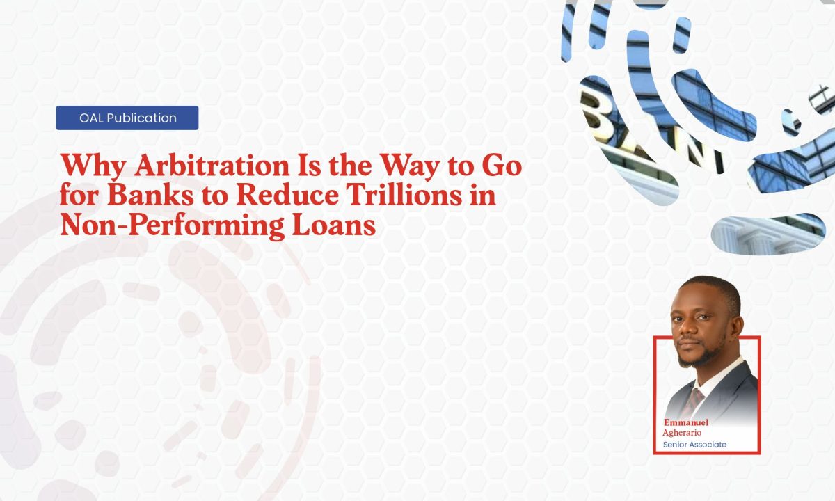 Why Arbitration Is the Way to Go for Banks to Reduce Trillions in Non-Performing Loans.