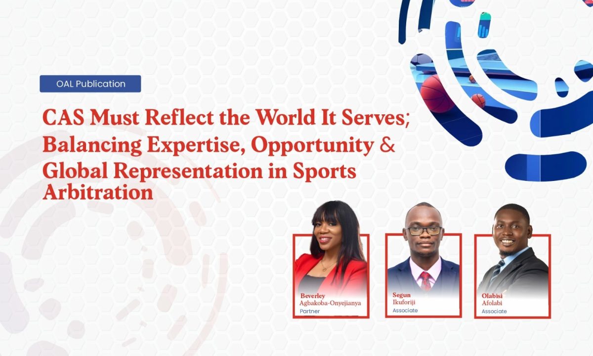 CAS Must Reflect the World It Serves — Balancing Expertise, Opportunity and Global Representation in Sports Arbitration