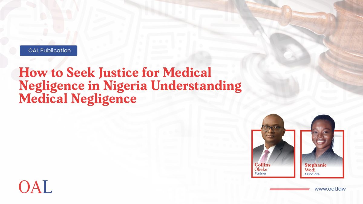 How to Seek Justice for Medical Negligence in Nigeria