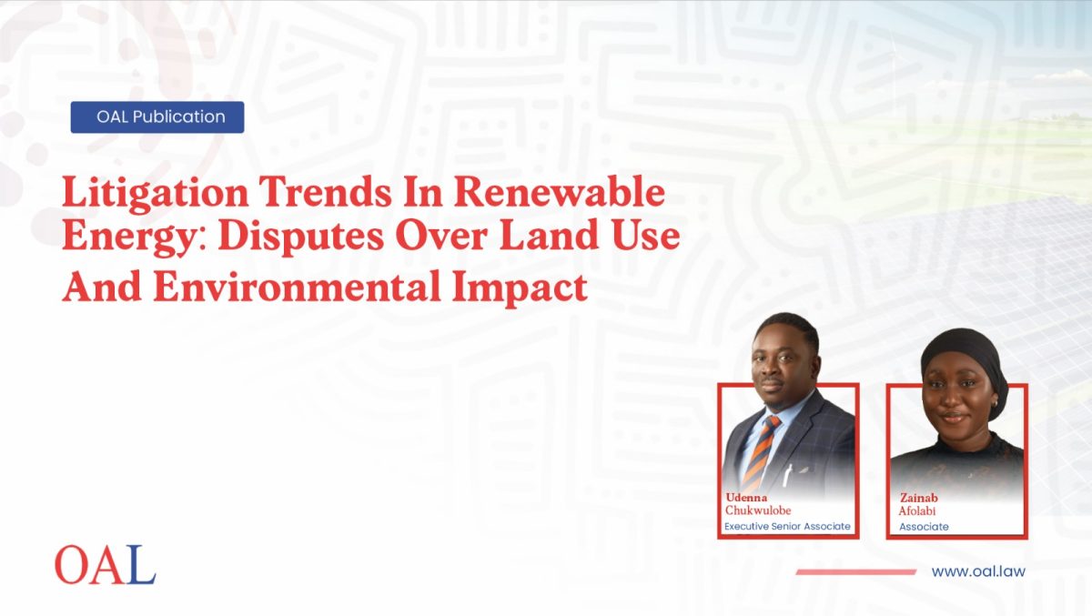 LITIGATION TRENDS IN RENEWABLE ENERGY: DISPUTES OVER LAND USE AND ENVIRONMENTAL IMPACT