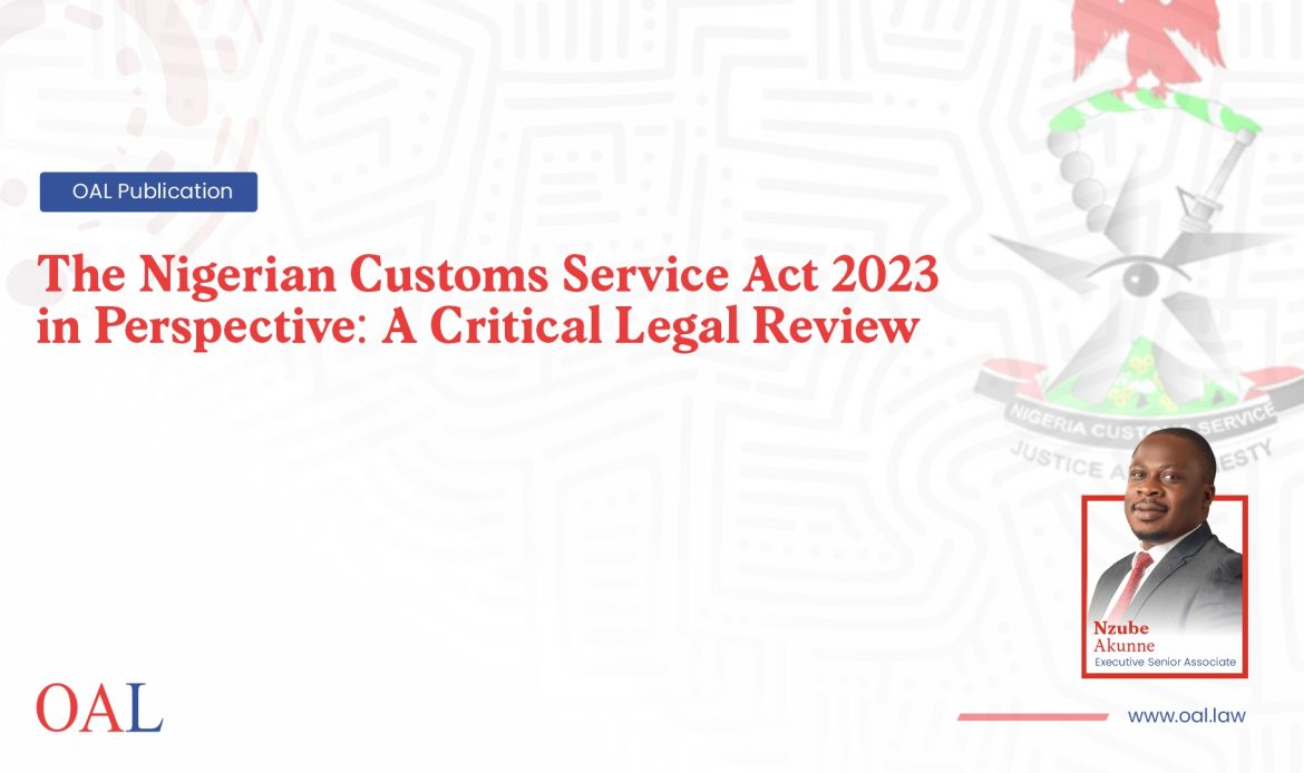 nigerian custom act review