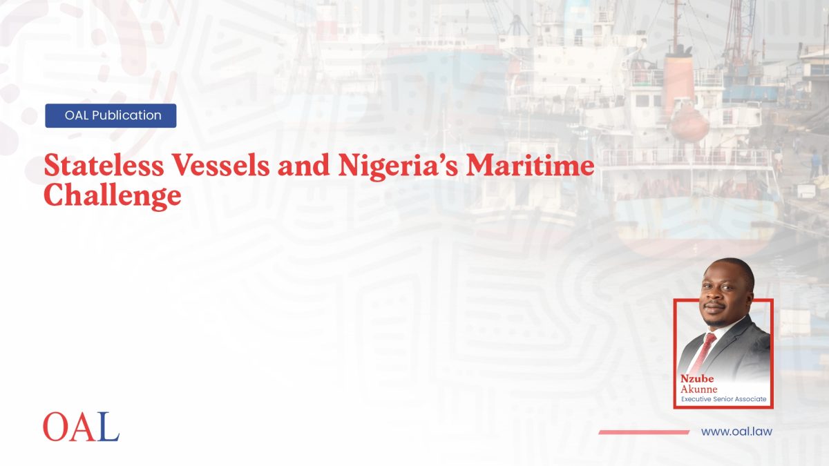 Stateless Vessels and Nigeria’s Maritime Challenge