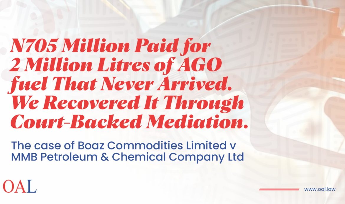 ₦705m Lost in Fuel Deal: Recovered Through Court-Backed Mediation