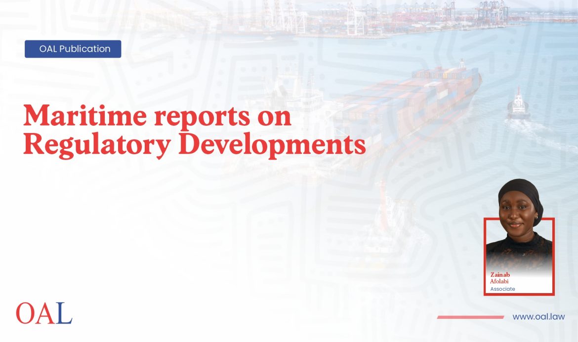 Maritime reports on regulatory developments
