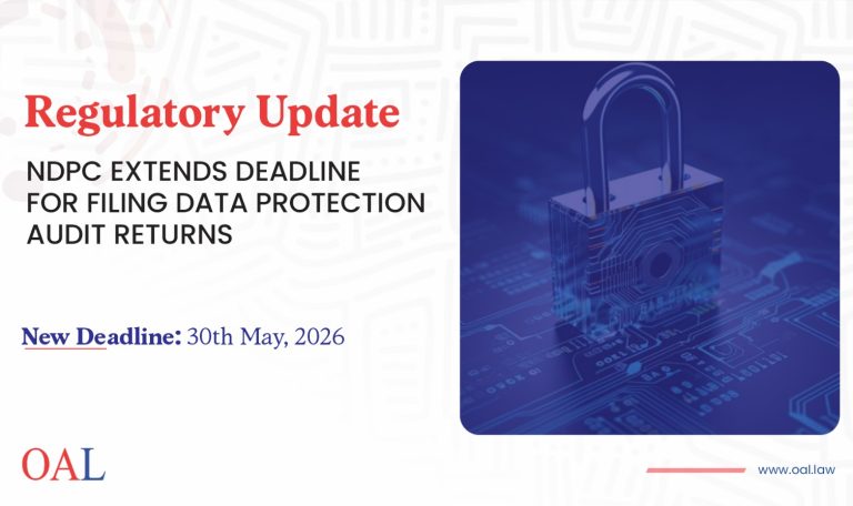 The Nigeria Data Protection Commission (NDPC) has announced an extension of the deadline for filing 2025 Data Protection Compliance Audit Returns. The new deadline is 30 May 2026, giving organisations additional time to complete their audits and ensure alignment with the requirements of the Nigeria Data Protection Act (NDPA) 2023 and the General Application and Implementation Directive (GAID).