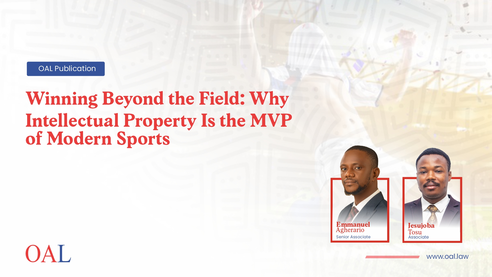 Winning Beyond the Field: Why Intellectual Property Is the MVP of Modern Sports