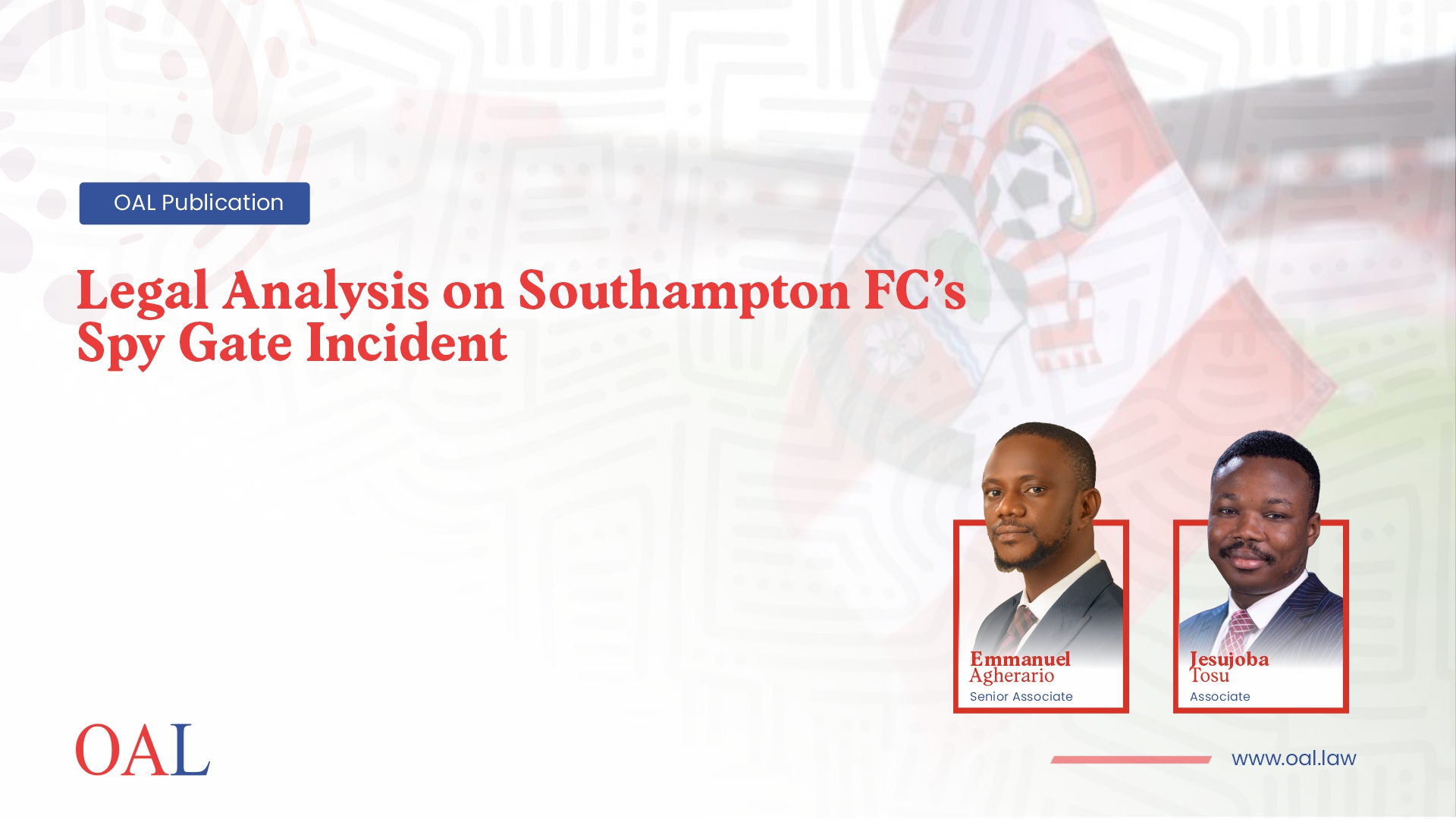 Legal Analysis on Southampton FC’s Spy Gate Incident