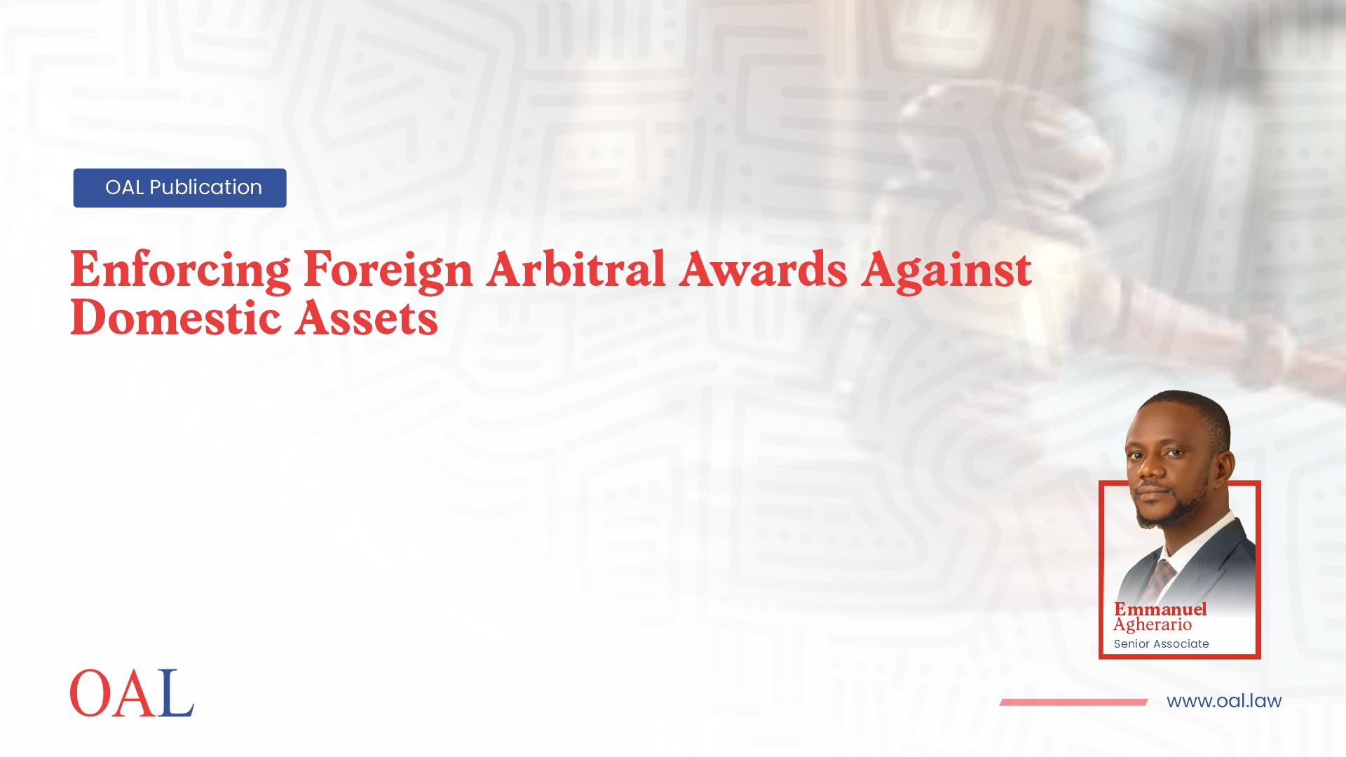 Enforcing Foreign Arbitral Awards Against Domestic Assets