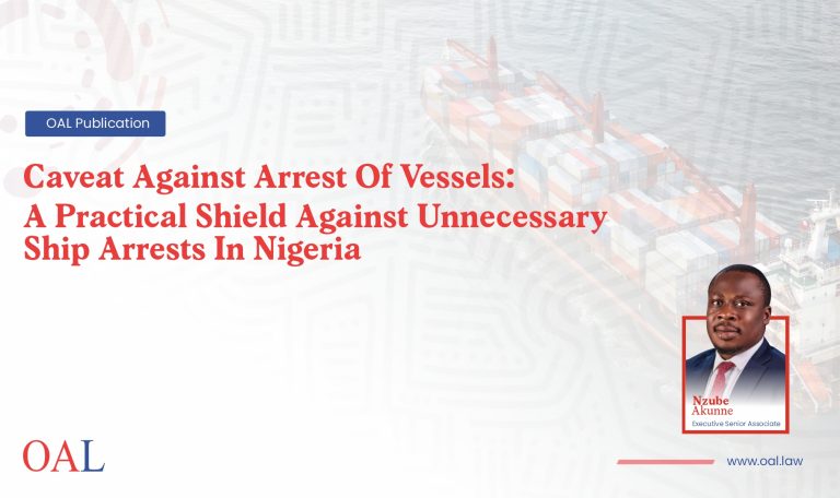 Caveat Against Arrest Of Vessels: A Practical Shield Against Unnecessary Ship Arrests In Nigeria