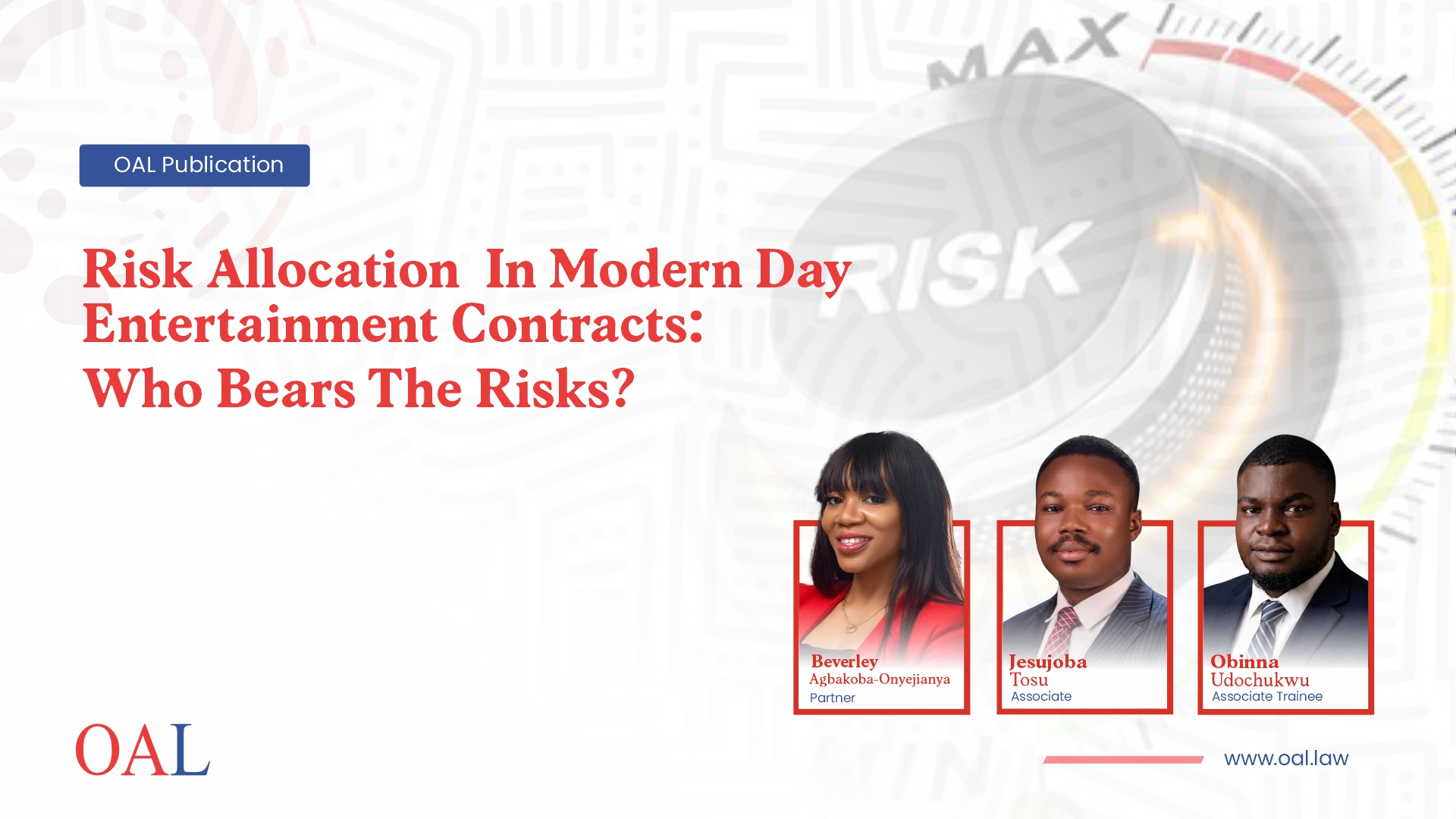 Risk Allocation In Modern Day Entertainment Contracts: Who Bears The Risks? Risk Allocation In Modern Day Entertainment Contracts: Who Bears The Risks?