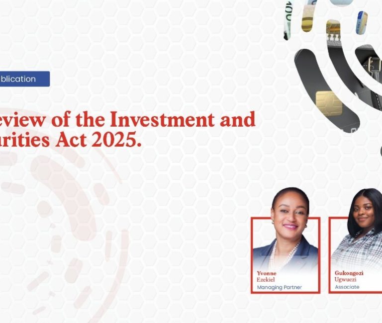 A Review Of The Investment And Securities Act 2025 by Olisa Agbakoba Legal OAL