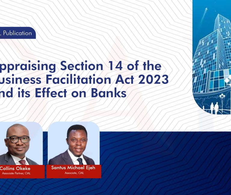 Appraising Section 14 of the Business Facilitation Act 2023 and its Effect on Banks.