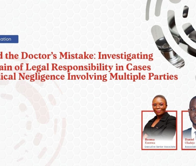 Beyond the Doctor’s Mistake: Investigating the Chain of Legal Responsibility in Cases of Medical Negligence Involving Multiple Parties