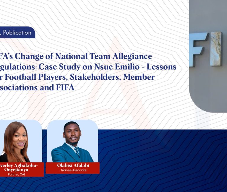 FIFA’s Change of National Team Allegiance Regulations. Case Study on Nsue Emilio - Lessons For Football Players, Stakeholders, Member Associations and FIFA.