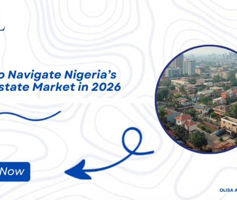 How to Navigate Nigeria's Real Estate Market