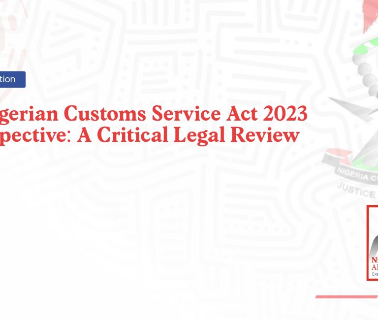 nigerian custom act review