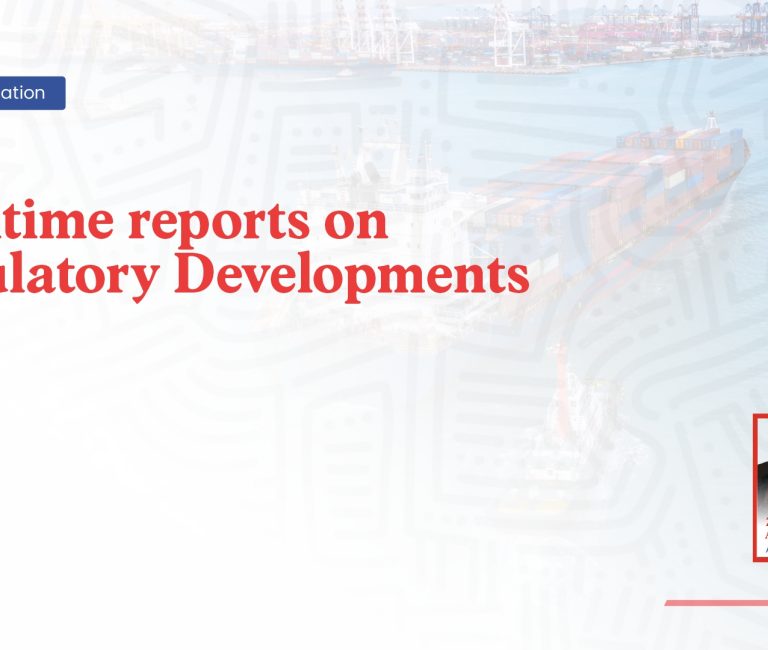 Maritime reports on regulatory developments