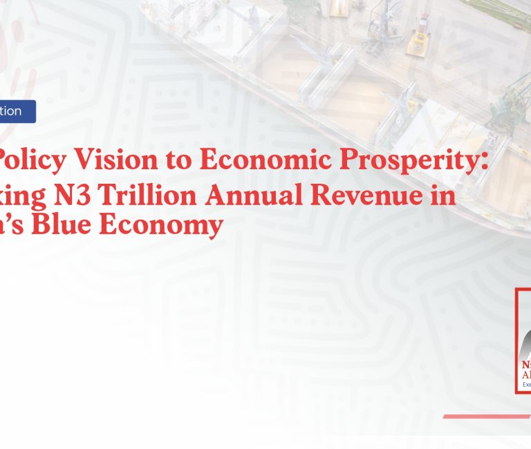 From Policy Vision to Economic Prosperity: Unlocking ₦3 Trillion Annual Revenue in Nigeria’s Blue Economy
