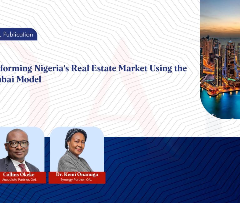 Reforming Nigeria's Real Estate Market Using the Dubai Model