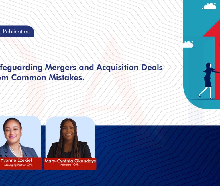Safeguarding Mergers and Acquisition Deals from Common Mistakes - Olisa Agbakoba Legal (OAL)